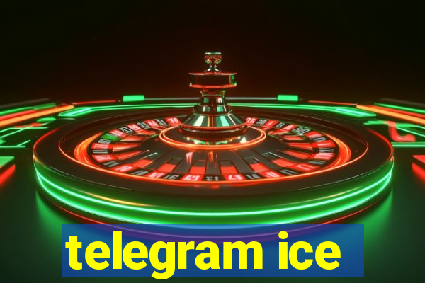 telegram ice